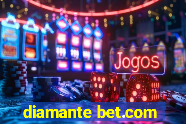 diamante bet.com